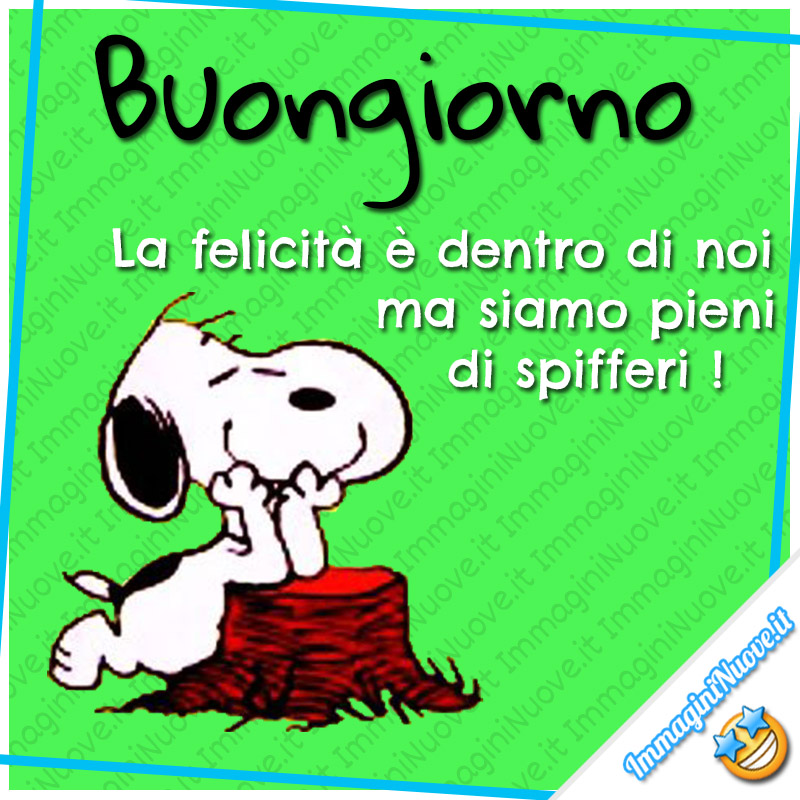 Buongiorno, la felicità è dentro di noi, ma siamo pieni di spifferi!