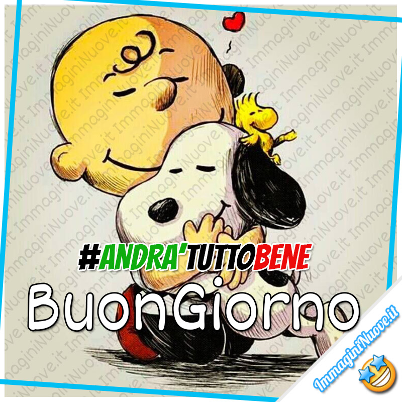 Buongiorno andr tutto bene immagini per WhatsApp - Immagininuove.it